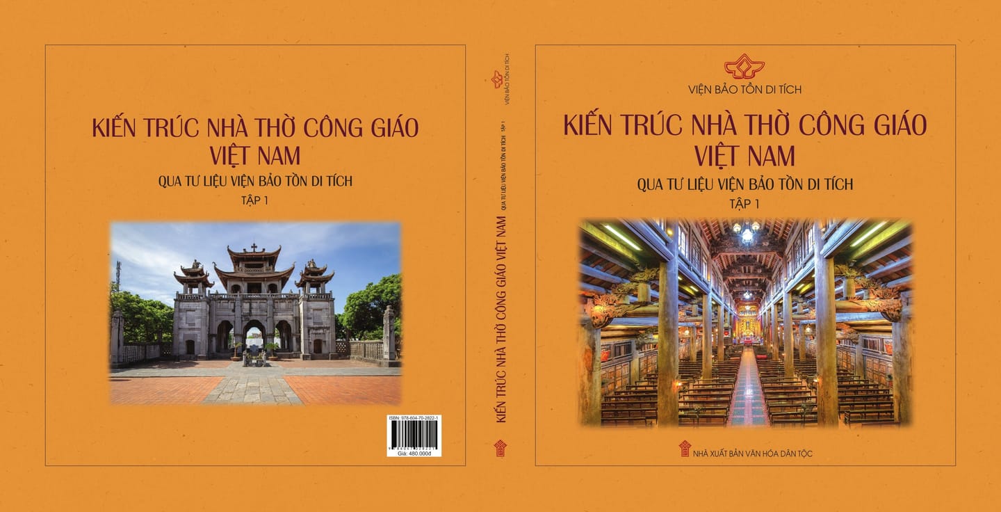 Kiến trúc nhà thờ công giáo qua tư liệu Viện Bảo tồn di tích (Tập 1)