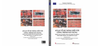Sách: Atlas về hư hỏng đối với công trình xây dựng phân loại và phân tích các dạng hư hỏng phát hiện trong các khối xây gạch